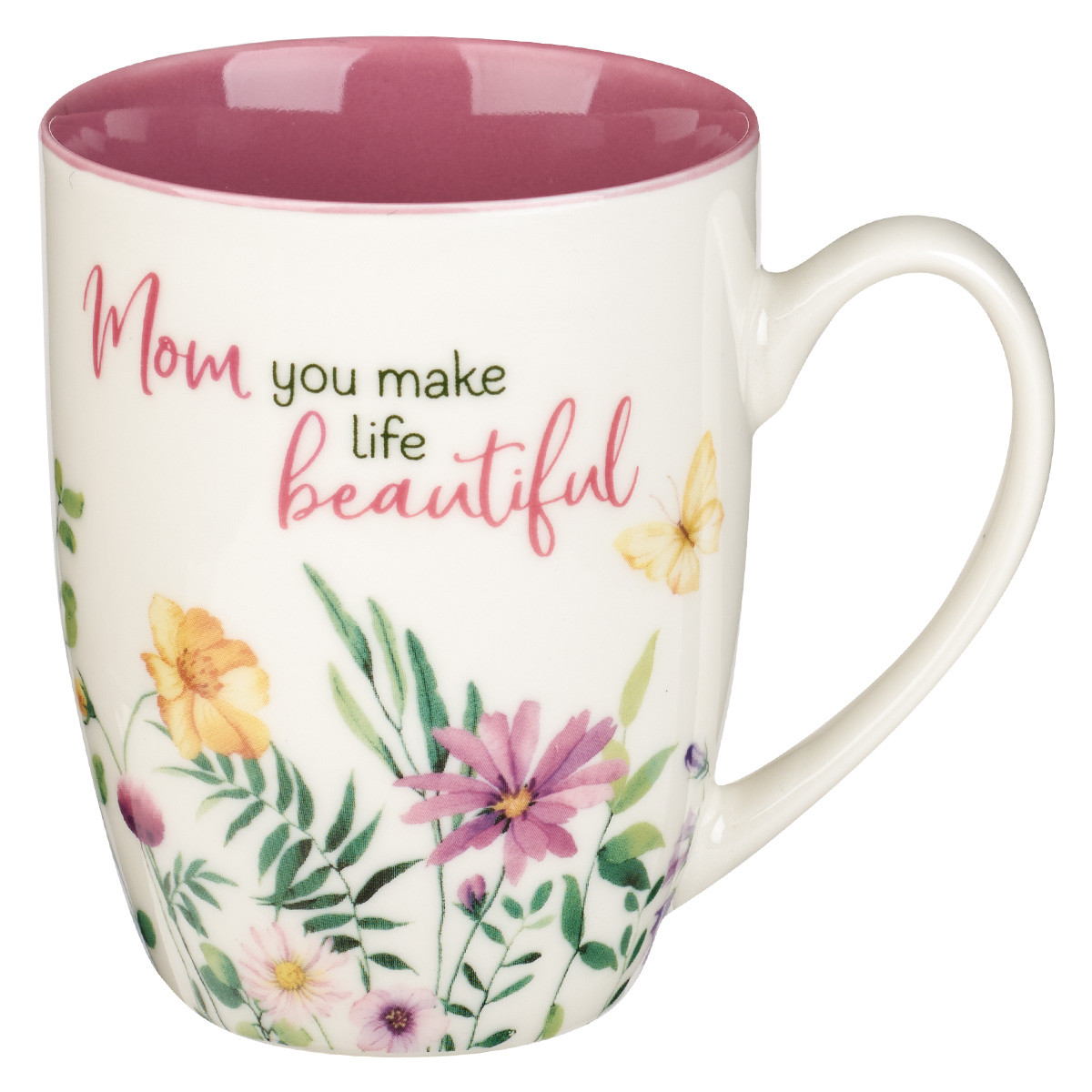 Ceramic Mug Mom You Make Life Beautiful